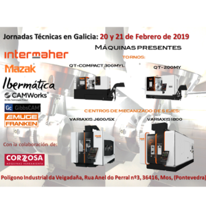 Jornadas Técnicas de Intermaher-Mazak, Ibermática y Emuge Franken el 20 y 21 de Febrero en Galicia