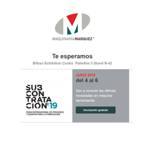 MAQUINARIA MÁRQUEZ participará en la feria Subcontratación 2019 en Bilbao