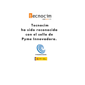 tecnocim pyme innovadora6 El Ministerio de Economía y Competitividad (MINECO) ha otorgado a TECNOCIM el sello de PYME Innovadora