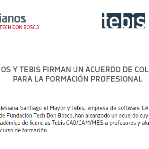 SALESIANOS y TEBIS firman un acuerdo de colaboración para la formación profesional