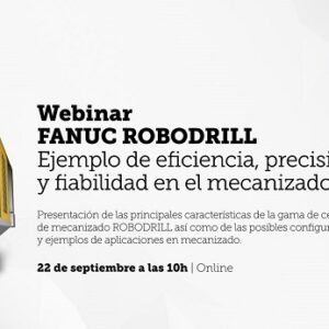 FANUC continúa con su programa de webinars que comenzó en abril