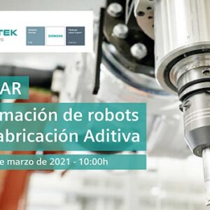 Avantek Soluciones PLM organiza un webinar sobre “Programación de robots para Fabricación Aditiva”