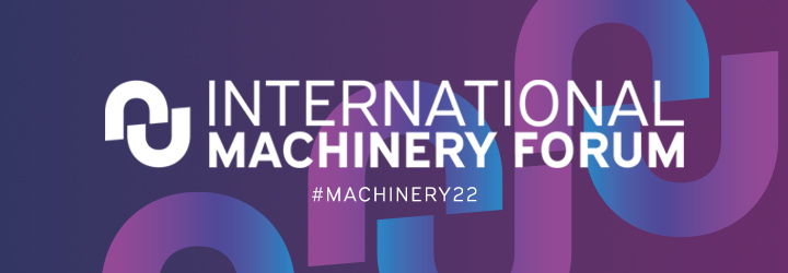 International Machinery Forum 2022