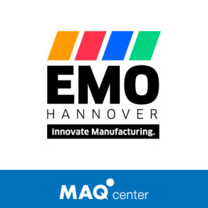 Descubre con MAQcenter las últimas novedades en la EMO HANNOVER 2023
