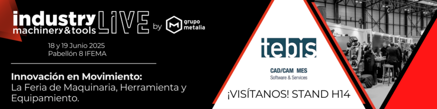 Tebis Iberia presentará la versión 9 de su software Tebis 4.1 en Industry LIVE 2025