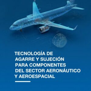AEREO RÖHM optimiza la sujeción de componentes de motor aeronáutico